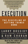 Larry Bossidy & Ram Charan - Execution: The Discipline of Getting Things Done (Unabridged) artwork