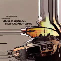 Nufoundfunk by King Kooba album reviews, ratings, credits