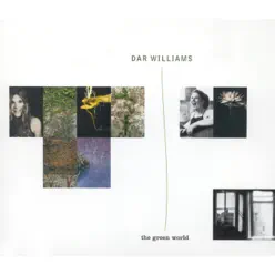 The Green World - Dar Williams