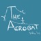 The Acrobat (Live Version) - Johnathan Rice lyrics
