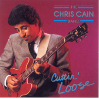The Chris Cain Band - Cuttin' Loose artwork