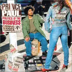 Politics of Business - Prince Paul