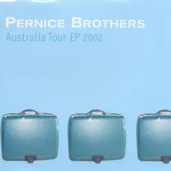 Australia Tour 2002 - EP - Pernice Brothers