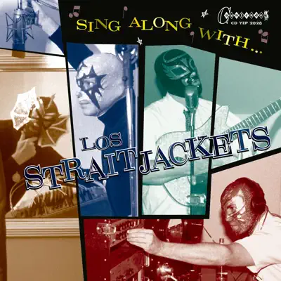 Sing Along With Los Straitjackets - Los Straitjackets