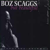 Boz Scaggs - Bewitched, Bothered and Bewildered
