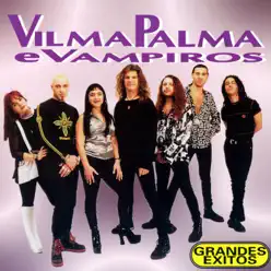 Grandes Éxitos - Vilma Palma e Vampiros