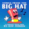 Songs from the Big Hat album lyrics, reviews, download