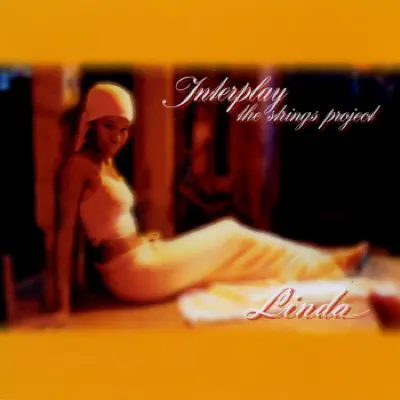 Interplay: the Strings Project - Linda