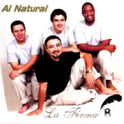 Al Natural by La Firma album reviews, ratings, credits