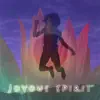 Joyous Spirit album lyrics, reviews, download