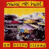 Neutral Milk Hotel - Naomi