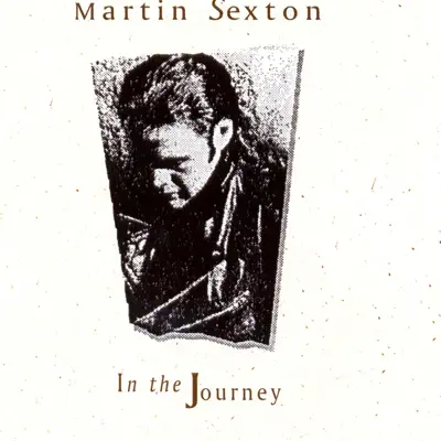 In the Journey - Martin Sexton