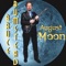 August Moon - Bruce Bumstead lyrics