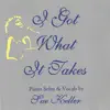 I Got What It Takes album lyrics, reviews, download