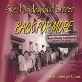 Sweet Daddy Cool Breeze - Come Love Me Shoes