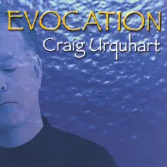 Evocation by Craig Urquhart album reviews, ratings, credits
