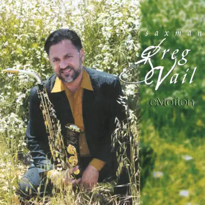 eMotion - Greg Vail