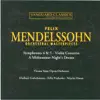 Stream & download Mendelssohn: Orchestral Masterpieces