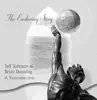 The Enduring Story - A Retrospective album lyrics, reviews, download