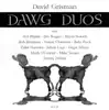 Dawg Duos album lyrics, reviews, download