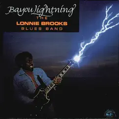 Bayou Lightning by Lonnie Brooks album reviews, ratings, credits
