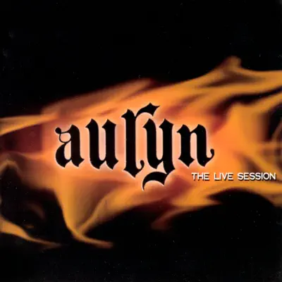 The Live Session - Auryn
