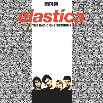The Radio One Sessions (BBC) - Elastica