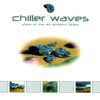 Chiller Waves, 2002