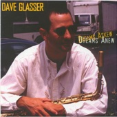 Dave Glasser - Don't You Know I Care