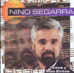 Nino Segarra: Exitos y Mas Exitos by Nino Segarra album reviews, ratings, credits