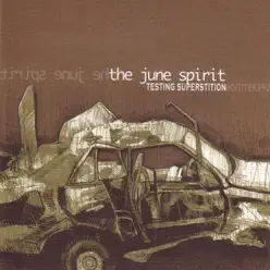 Testing Superstition - June Spirit