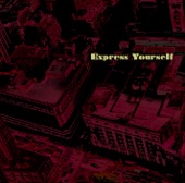 Express Yourself - Mono Single Version