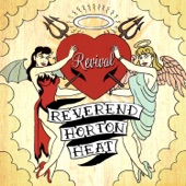 The Reverend Horton Heat - Someone in Heaven