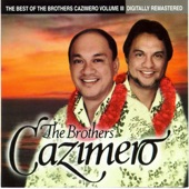 The Best of The Brothers Cazimero, Vol. 3 artwork
