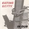 Pressha - Eating Betty lyrics