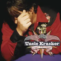 Seventy Two & Sunny - Uncle Kracker