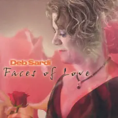Faces of Love by Deb Sardi album reviews, ratings, credits