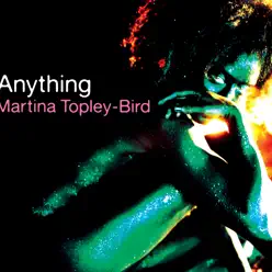 Anything - Martina Topley-Bird