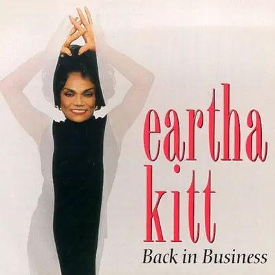 Back In Business - Eartha Kitt Back In Business - Eartha Kitt