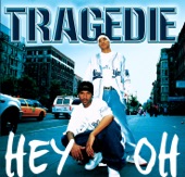 Tragédie - Hey Oh (Radio Edit)