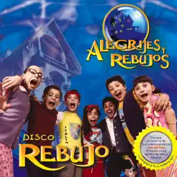 Disco Rebujo - Alegrijes y Rebujos