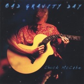 Chuck McCabe - Bad Gravity Day
