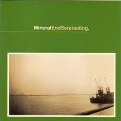EndSerenading - Mineral