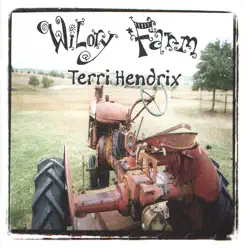 Wilory Farm - Terri Hendrix