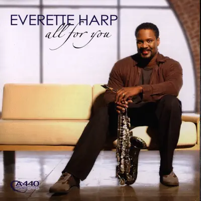 All for You - Everette Harp