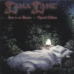 Love Is an Illusion Special Edition (Double CD) - Lana Lane