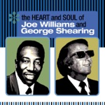 George Shearing & Joe Williams - Young At Heart