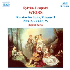 Weiss: Sonatas For Lute, Volume 3 by Robert Barto album reviews, ratings, credits
