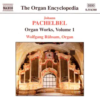 Pachelbel: Organ Works, Vol.1 by Wolfgang Rübsam album reviews, ratings, credits