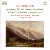 Bruckner: Symphony No. 00 "Study Symphony" & Finale to Symphony No. 4 artwork